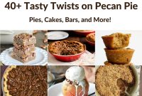 40+ Pecan Pie Reinventions