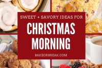 Christmas Morning Breakfast and Brunch Delights