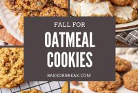 Essential Fall Oatmeal Cookie Treats