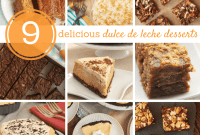 Caramel Heaven: 9 Dulce de Leche Desserts