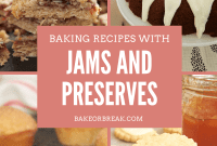 19 Sweet Bakes Featuring Jams & Preserves