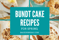 Blossoming Bundts: 11 Spring Cake Recipes