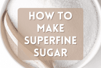 Whip Up Superfine Sugar