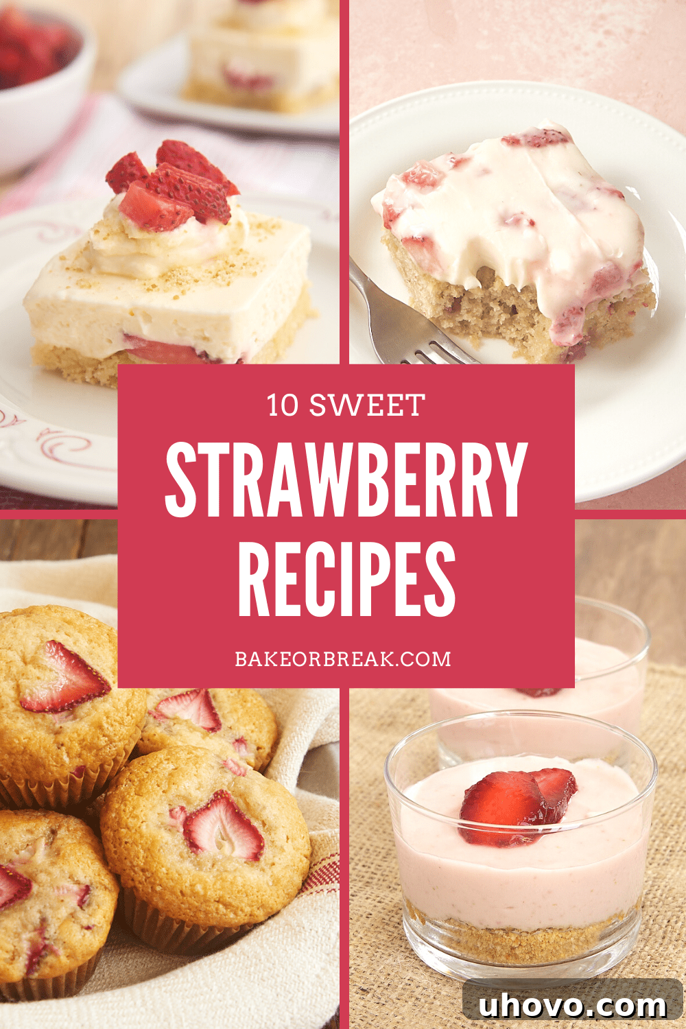 A vibrant collection of sweet strawberry recipes including muffins, cakes, cobblers, and pies, perfect for celebrating berry season. The image showcases a variety of baked goods with fresh strawberries.
