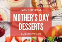 Delightful Mother’s Day Dessert Ideas That Feel Special